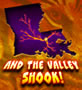 Go to And The Valley Shook And The Valley Shook